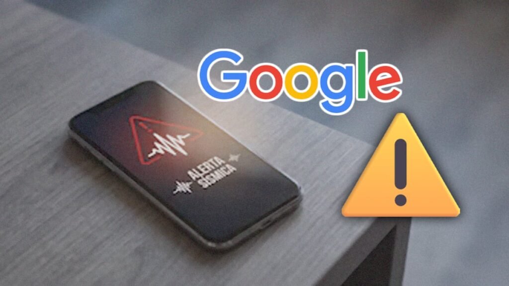 Activa la alerta de sismos de Google y asegúrate de estar preparado